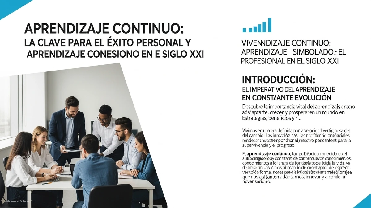 Aprendizaje Continuo: La Clave Definitiva para el Ãxito Personal y Profesional en el DinÃ¡mico Siglo XXI